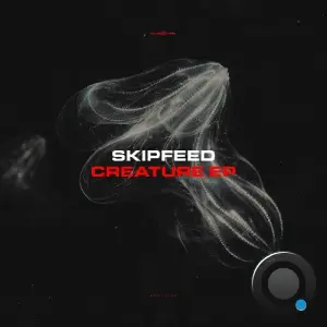 SkipFeed - Creature (2026)