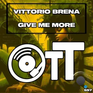 Vittorio Brena - Give Me More (2026)