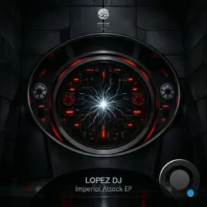 DJ Lopez - Imperial Attack (2026)