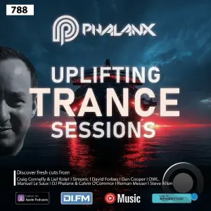 Dj Phalanx - Uplifting Trance Sessions Ep. 788 (2026-02-25)