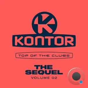 Kontor Top of the Clubs The Sequel Volume 02 (2026)