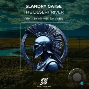 Slandry Gatse - The Desert River (2026)