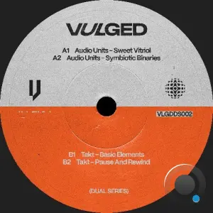 Audio Units - Vulged Records Dual Series 002 (2026)