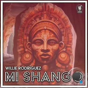 Willie Rodriguez - Mi Shango (2026)