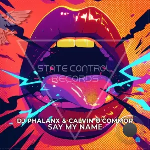 Calvin O'commor & DJ Phalanx - Say My Name (2026)