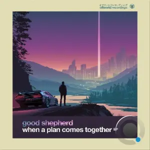 Good Shepherd - When A Plan Comes Together (2026)