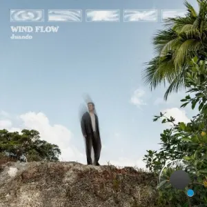 Juando - Wind Flow (2026)