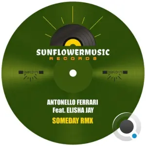 Antonello Ferrari x Elisha Jay - Someday (2026)