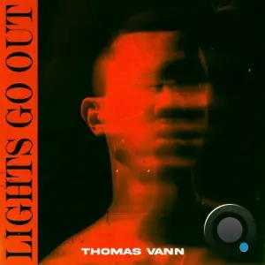 Thomas Vann - Lights Go Out (2026)