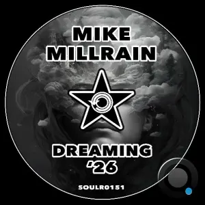 Mike Millrain - Dreaming '26 (2026)