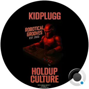 KidPlugg - Holdup Culture (2026)