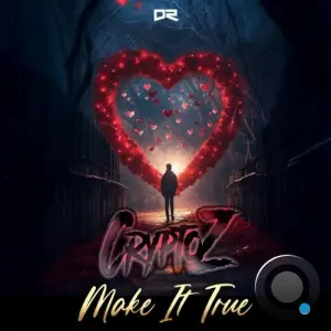 CryptoZ - Make It True (2026)