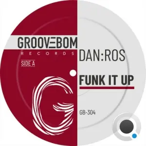DAN ROS - Funk It Up (Original Mix) (2026)