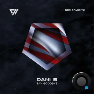 Dani B - Say Goodbye (2026)