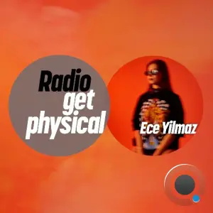 Ece Yilmaz - Get Physical Radio (February 2026) (2026-02-26)
