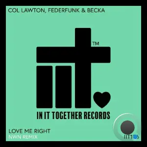 Col Lawton - Love Me Right (2026)