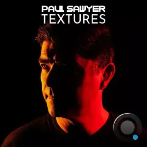 Paul Sawyer - Textures 108 (2026-02-26)