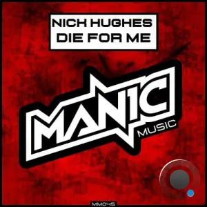Nick Hughes - Die for me (2026)