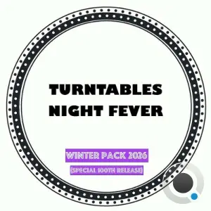 Turntables Night Fever - Winter Pack 2026 (Special 100th Release) (2026)