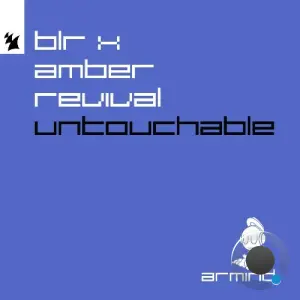 Blr X Amber Revival - Untouchable (2026)
