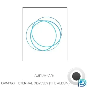 Aurum (AR) - Eternal Odyssey (The Album) (2026)
