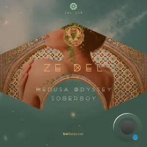 Medusa Odyssey & Soberboy - Ze Del (2026)