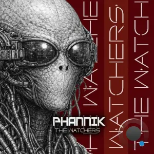 Phannik & Modular Phaze - The Watchers (2026)