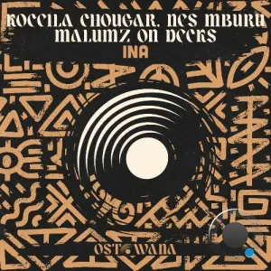 Koceila Chougar, Nes Mburu, Malumz on Decks - INA (2026)