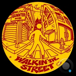 Gunnter - Walkin' The Street (2026)