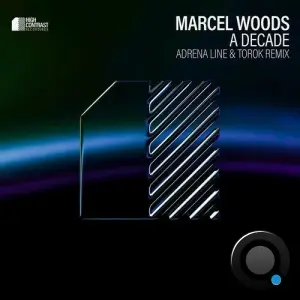Marcel Woods - A Decade (Adrena Line & Torok Extended Remix) (2026)