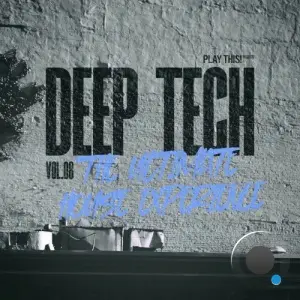 Deep Tech: The Ultimate House Experience, Vol.08 (2026)