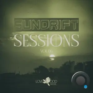 Sundrift Sessions, Vol.06 (2026)