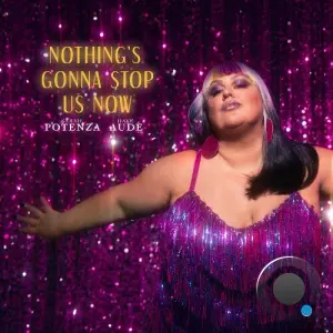 Sarah Potenza & Dave Aude - Nothings Gonna Stop Us Now (2026)