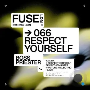 Boss Priester - Respect Yourself (2026)