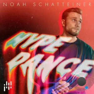 Noah Schatteiner - Hype Dance (2026)