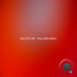 Gelato 08 - Falling Away (2026)