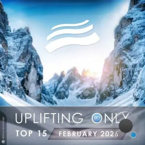 Uplifting Only Top 15: February 2026 (Extended Mixes) (2026)