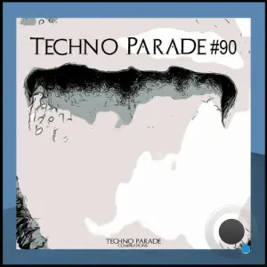 Techno Parade #90 (2026)
