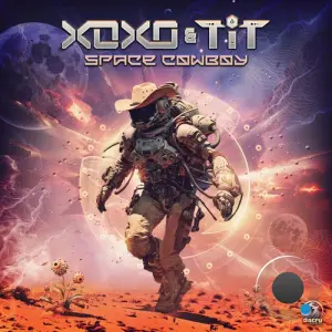 Xoxo & T.I.T - Space Cowboy (2026)