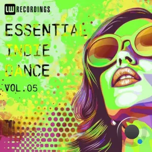 Essential Indie Dance, Vol. 05 (2026)