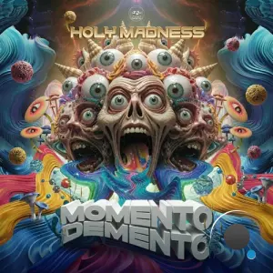 Holy Madness - Momento Demento (2026)