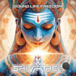 Shivatree - Sound Life Freedom (2026)
