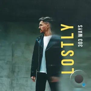 Lostly - 303 Ways (2026)