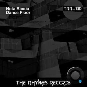 Nota Baxua - Dance Floor (2026)