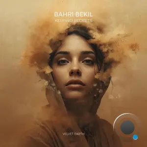 Bahri Bekil - Keeping Secrets (2026)