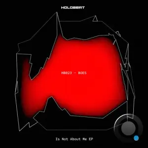 Boes - Is Not About Me (2026)