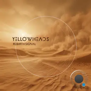 Yellowheads - Rebirth Signal (2026)