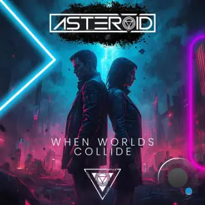 Asteroid - When Worlds Collide (2026)