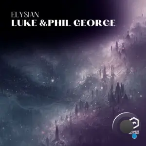 Luke and Phil George - Elysian (2026)