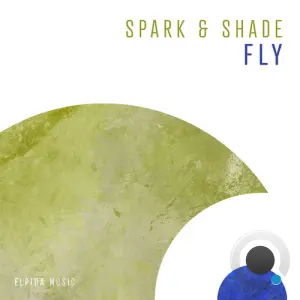 Spark & Shade - Fly (2026)